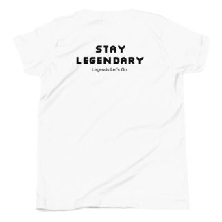 Short Sleeve T-Shirt Stay Legendary - black text