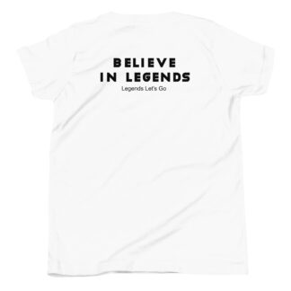 Short Sleeve T-Shirt Believe in Legends - black text